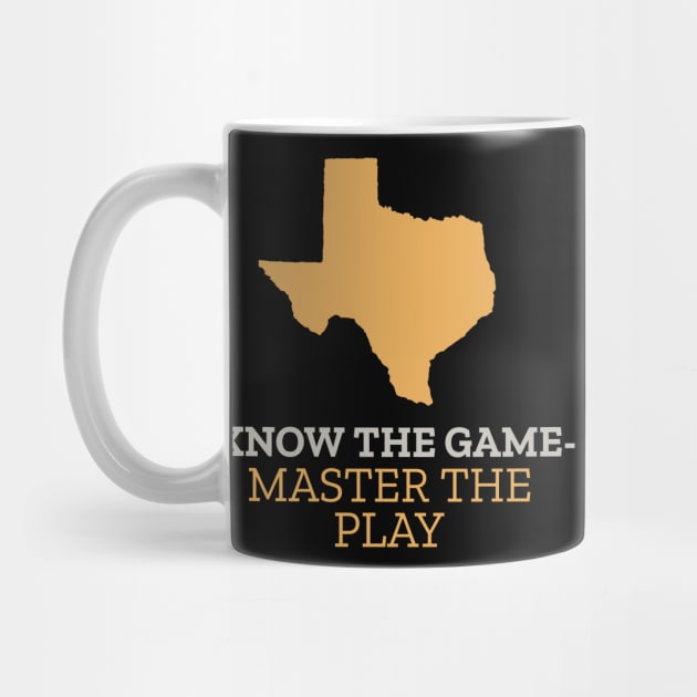 KNOW THE GAME - MASTER THE PLAY" by Lamar 's Store